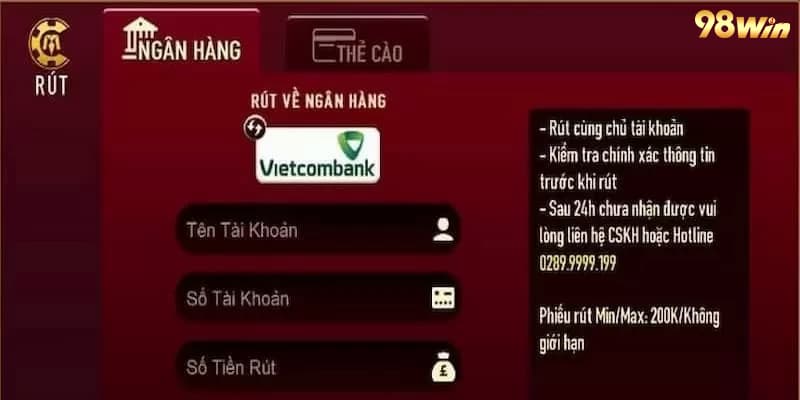 Cung cấp thông tin rút tiền theo yêu cầu 98win